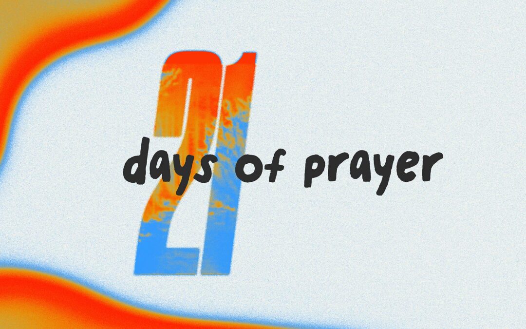 21 Days of Prayer